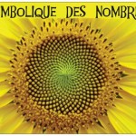 La vie spirituelle et symbolique des nombres, vous connaissez?