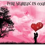 Etre heureux en couple : voulez-vous une relation qui dure?