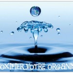 La recette la plus simple du monde pour detoxifier votre organisme